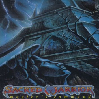 Sacred Warrior - Masters Command (1989)