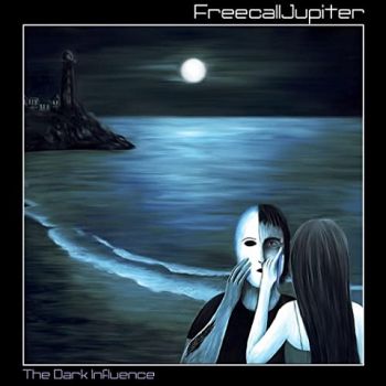 Freecall Jupiter - The Dark Influence (2021)