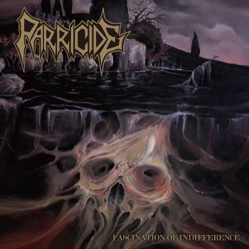 Parricide - Fascination of Indifference (1994)