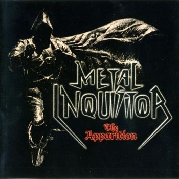 Metal Inquisitor - The Apparition (2002)