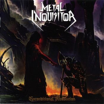 Metal Inquisitor - Unconditional Absolution (2010)