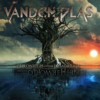 Vanden Plas - Chronicles Of The Immortals - Netherworld (Path One) (2014)