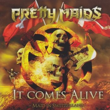 Pretty Maids - It Comes Alive (Maid In Switzerland) (2012)