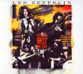 Led Zeppelin - How The West Was Won (2003)