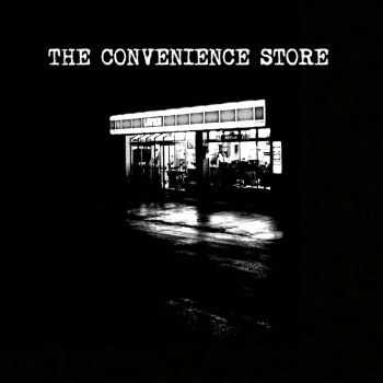 The Convenience Store - The Convenience Store (2021)