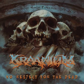 Kraanium - No Respect for the Dead (2002)