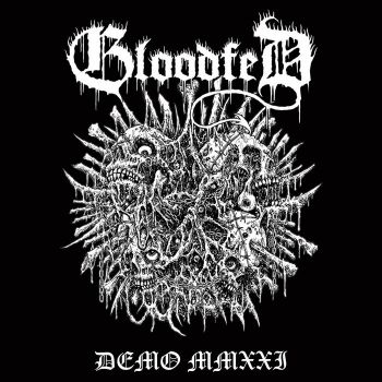 Bloodfed - Demo MMXXI (2021)