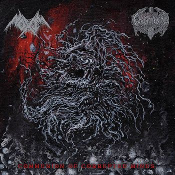Noxis / Cavern Womb - Communion of Corrupted Minds (2021)
