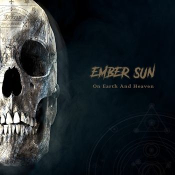 Ember Sun - On Earth And Heaven (2021)