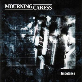 Mourning Caress - Imbalance ( 2002)