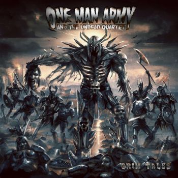One Man Army And The Undead Quartet - Grim Tales  (2008)