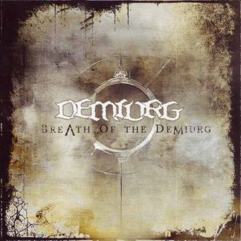 Demiurg - Breath Of The Demiurg (2007)