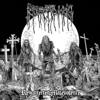 Putrefiance - Resurrected Malevolence (2021)