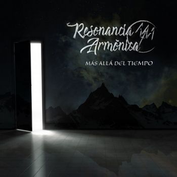 Resonancia Armonica - Mas Alla Del Tiempo (2021)