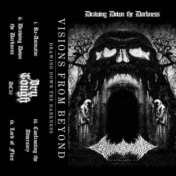 Visions from Beyond - Drawing Down the Darkness (2021)
