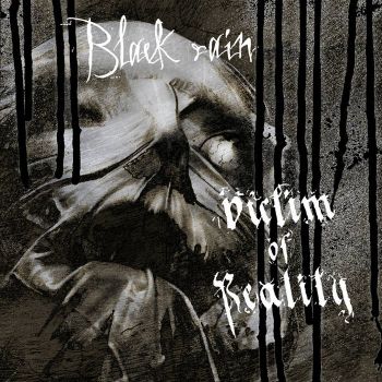 Victim of Reality - Black Rain (2021)