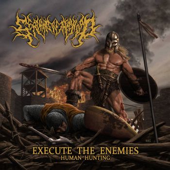 Servants of the Sword - Execute the Enemies (Human Hunting) (2021)