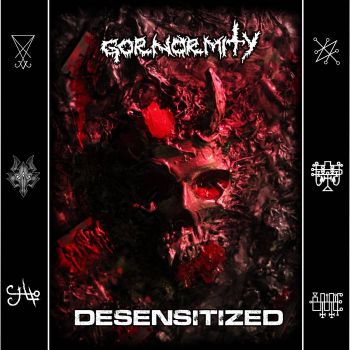 Gornormity - Desensitized (2021)