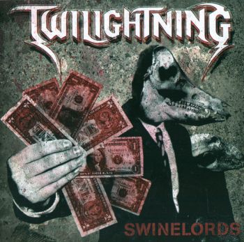 Twilightning  - Swinelords  (2007)