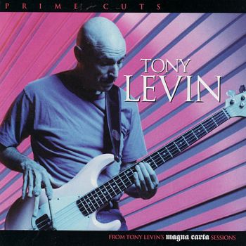 Tony Levin - Prime Cuts (2005)