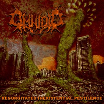 Omnioid - Regurgitated Inexistential Pestilence (2021)