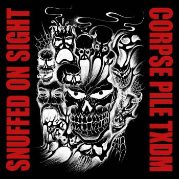 Snuffed on Sight / Corpse Pile - Tales from the Gutter (2021)
