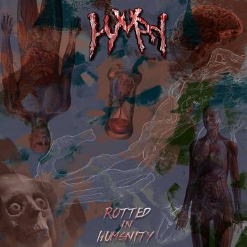 Human - Rotted in Humanity (2021)