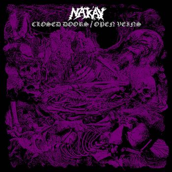 Nak'ay - Closed Doors / Open Veins (2021)