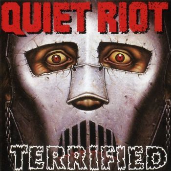  Quiet Riot - Terrified (1993)