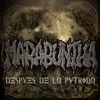 Marabuntha - Despves de lo Pvtrido (2021)