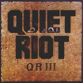 Quiet Riot - QR III (1986)