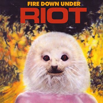 Riot - Fire Down Under (1981)