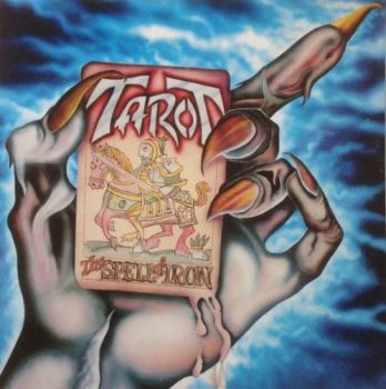 Tarot - The Spell Of Iron ( 1986)