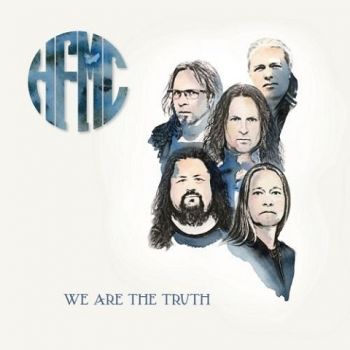 Hasse Froberg & Musical Companion (HFMC) - We Are The Truth (2021)