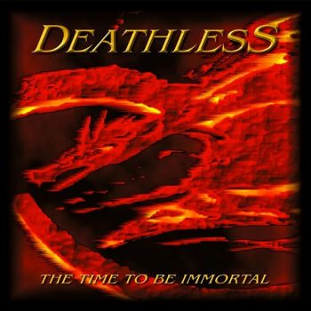 Deathless - The Time To Be Immortal (2000)