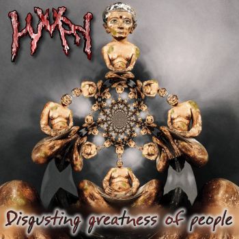 Human - Disgusting Greatness of People (2003)