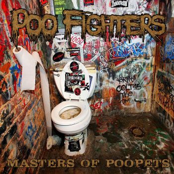 Poo Fighters - Masters of Poopets (2021)