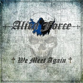 Alien Force - We Meet Again (2021)