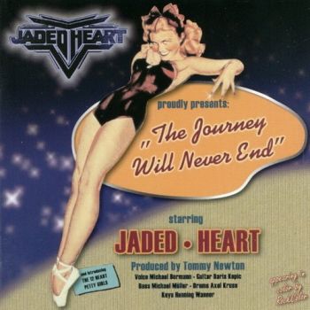  Jaded Heart - The Journey Will Never End (2002)