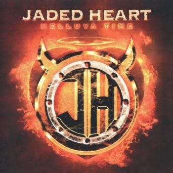  Jaded Heart - Helluva Time (2005)