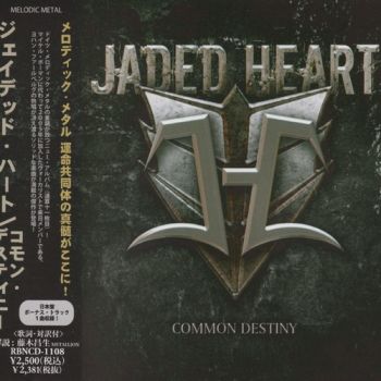 Jaded Heart - Common Destiny (2012)