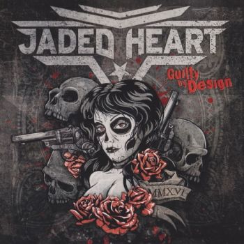 Jaded Heart - Guilty By Design (2016)