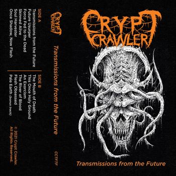 Crypt Crawler - Transmissions from the Future (2021)