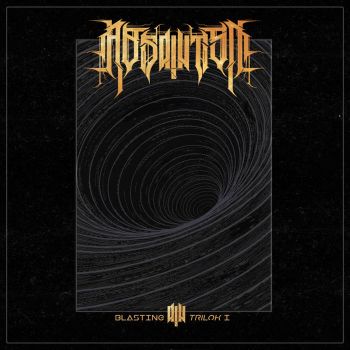Absolutism - Blasting Trilok I (2022)