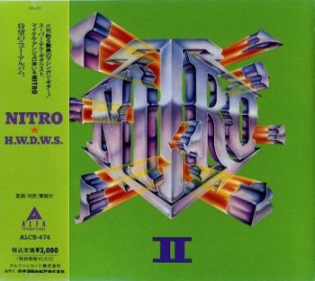 Nitro - II - Hot, Wet, Drippin' With Sweat (1991)