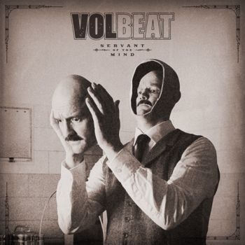 Volbeat - Servant Of The Mind (Deluxe Edition) (2021)