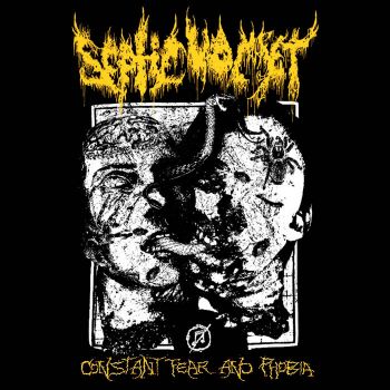 Septic Vomet - Constant Fear and Phobia (2021)