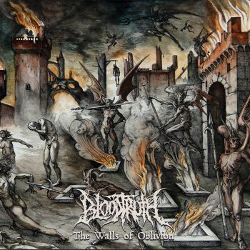Bloodtruth - The Walls of Oblivion (2021)