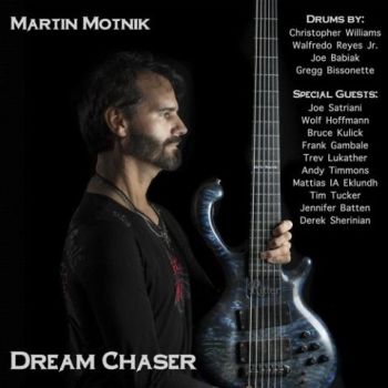 Martin Motnik (Accept) - Dream Chaser (2021)