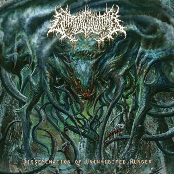 Entropic Gluttony - Dissemination of Uninhibited Hunger (2021)